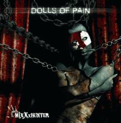 Dolls Of Pain : MixXxhhunter